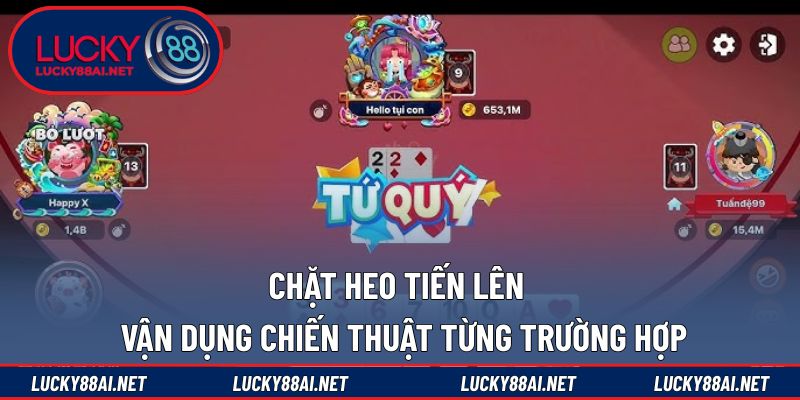 chặt heo tiến lên