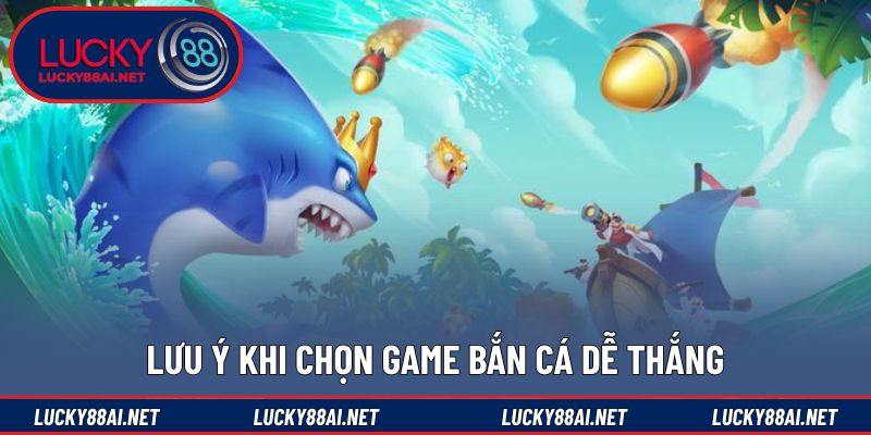 Lưu ý quan trọng khi lựa chọn trò phù hợp