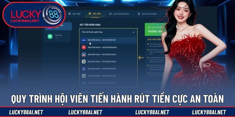 Quy trình hội viên tiến hành rút tiền cực an toàn