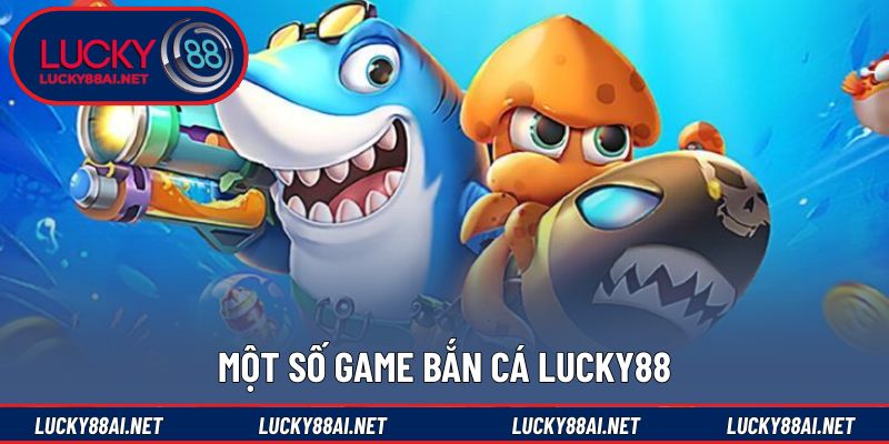 Tổng hợp những tựa game được nhiều người lựa chọn